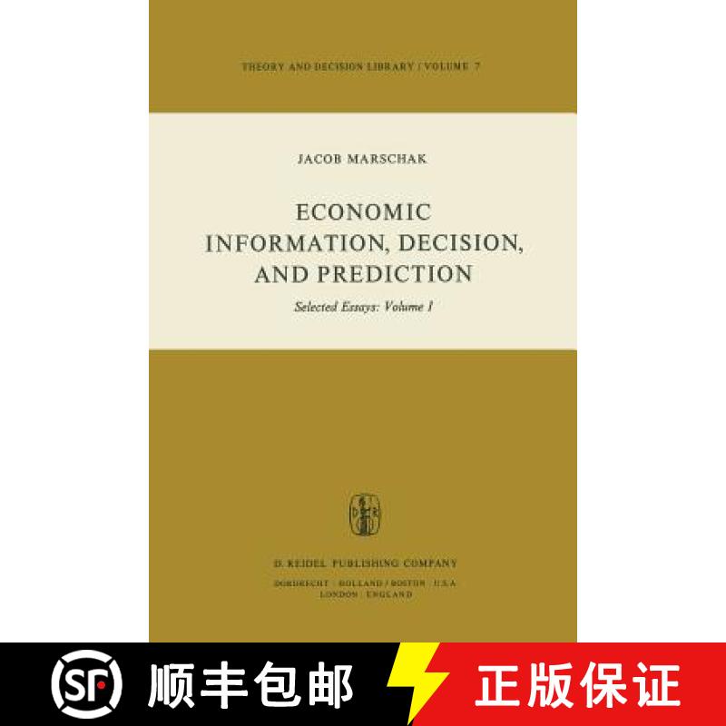 【3-4周达】Economic Information, Decision, and Prediction: Selected Essays: Volume I Part I Economics... [9789027711953]