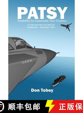 预订 Patsy: Parability for Automatic Test SYstems [9781647021689]