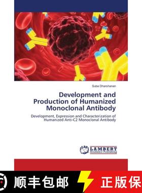 预订 Development and Production of Humanized Monoclonal Antibody [9783659213113]