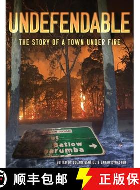 【3-4周达】Undefendable: The Story of a Town Under Fire [9780645316872]