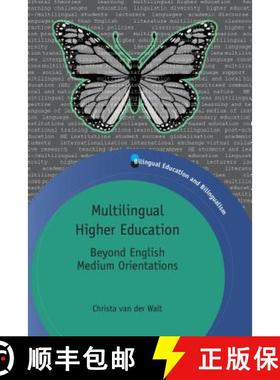 【3-4周达】Multilingual Higher Education : Beyond English Medium Orientations [9781847699190]