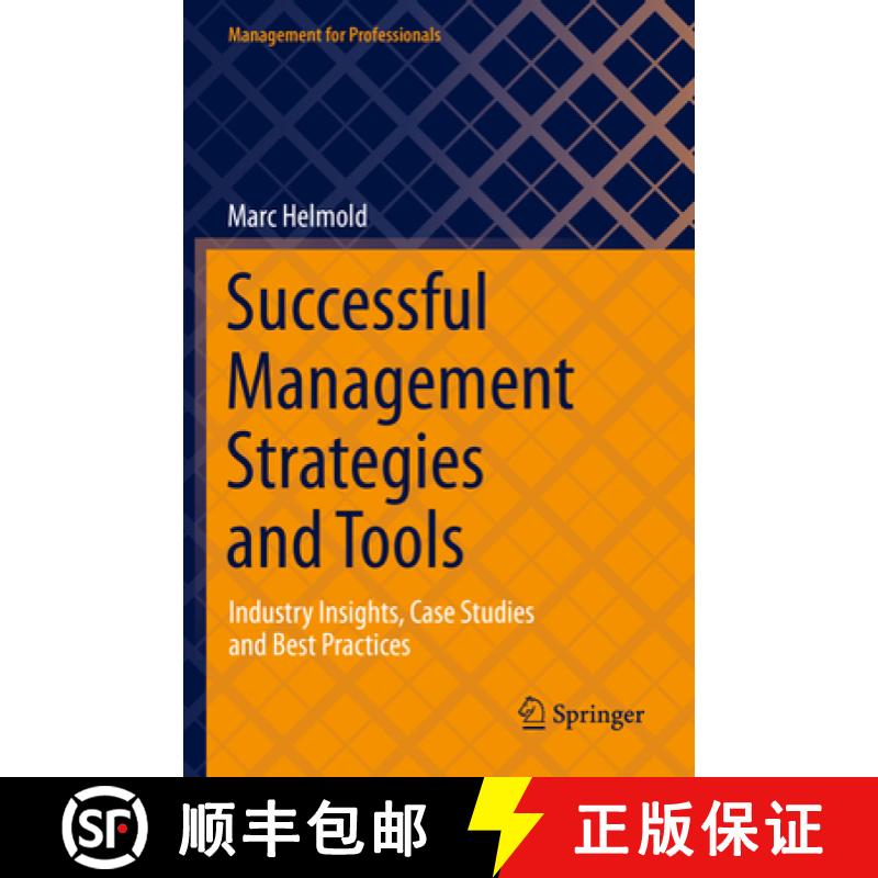 【3-4周达】Successful Management Strategies and Tools : Industry Insights, Case Studies and Best Prac... [9783030776633]