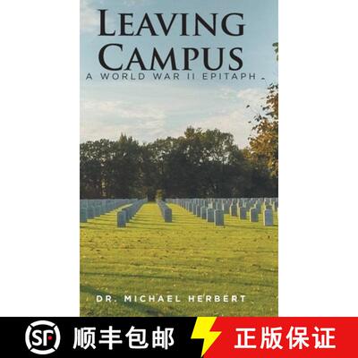 【3-4周达】Leaving Campus: A World War II Epitaph [9781639857364]