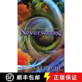 Neverwrong The Three 9781942994022 Book 4周达 Journey Enchanted