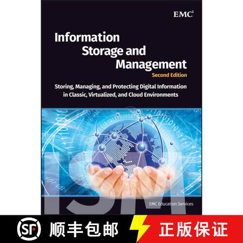 【3-4周达】精装 Information Storage And Management: Storing, Managing, And Protecting Digital Informa... [9781118094839]