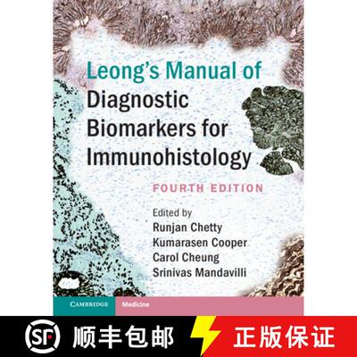 预订 精装 Leong's Manual of Diagnostic Biomarkers for Immunohistology [9781108491570]