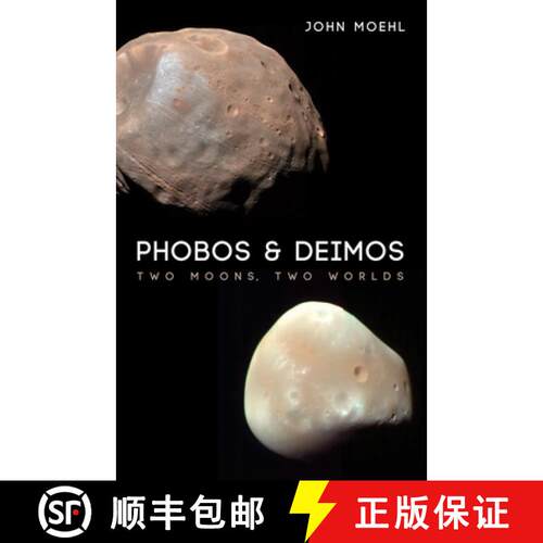 【3-4周达】精装 Phobos & Deimos: Two Moons, Two Worlds [9781498239943]