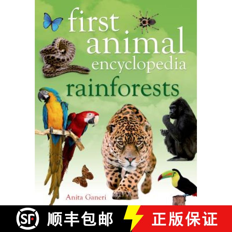 【2-3周达】First Animal Encyclopedia Rainforests [9781408843086]