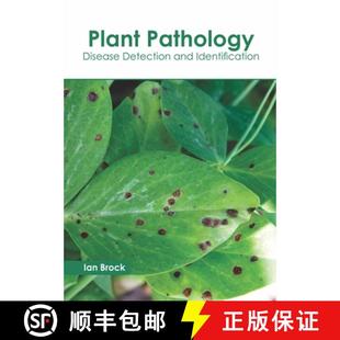 【3-4周达】Plant Pathology: Disease Detection and Identification [9781641161725]