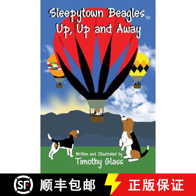 【2-3周达】Sleepytown Beagles, Up, Up and Away [9780692780497]