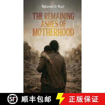 【3-4周达】The Remaining Ashes of Motherhood [9789948629245]