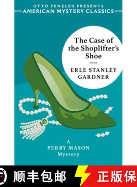 【3-4周达】The Case of the Shoplifter's Shoe: A Perry Mason Mystery [9781613162859]