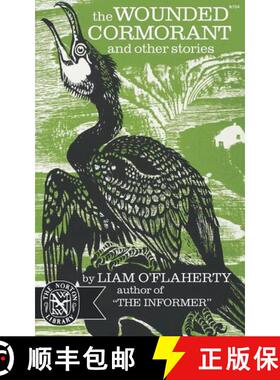【3-4周达】The Wounded Cormorant, and Other Stories [9780393007046]