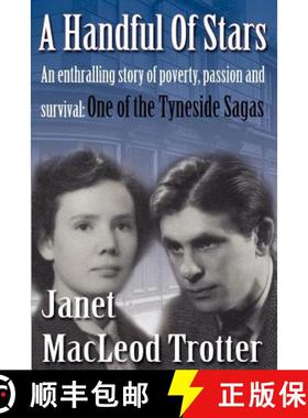 【3-4周达】Handful of Stars: An Enthralling Story of Poverty, Passion and Survival - One of the Tynes... [9781908359193]