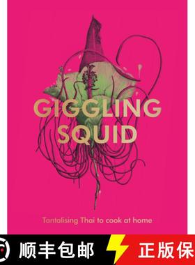 【3-4周达】The Giggling Squid Cookbook : Tantalising Thai Dishes to Enjoy Together [9781529195606]