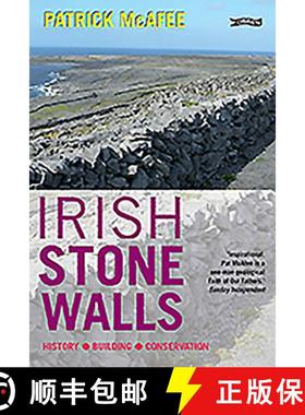 【3-4周达】Irish Stone Walls: History, Building, Conservation [9781847172341]