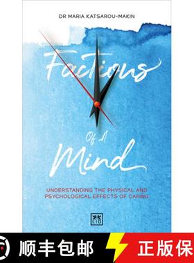 【3-4周达】Factions of a Mind: Understanding the Physical and Psychological Effects of Caring [9781912555741]