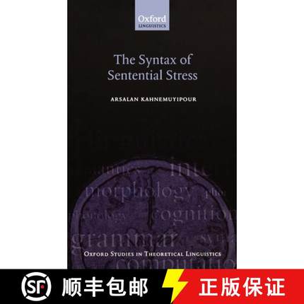 【3-4周达】The Syntax of Sentential Stress [9780199219230]