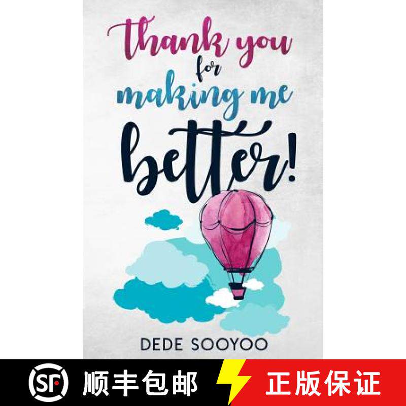 预订 Thank You For Making Me Better [9781733028806]