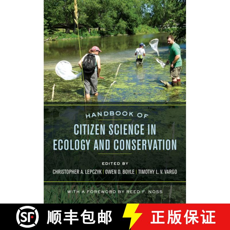 【3-4周达】Handbook of Citizen Science in Ecology and Conservation [9780520284791]