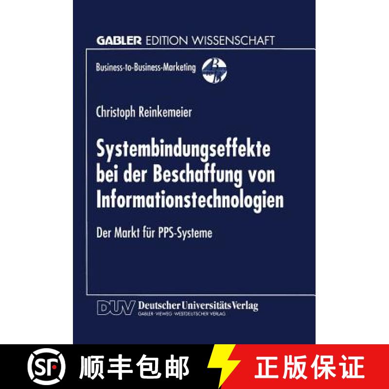【3-4周达】Systembindungseffekte bei der Beschaffung von Informationstechnologien : Der Markt für PP... [9783824468430]