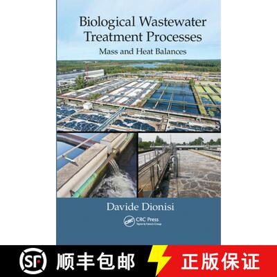 【3-4周达】Biological Wastewater Treatment Processes: Mass and Heat Balances [9780367573935]