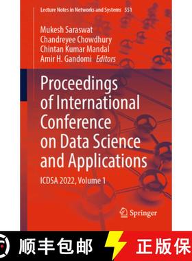 【3-4周达】Proceedings of International Conference on Data Science and Applications: ICDSA 2022, Volu... [9789811966309]