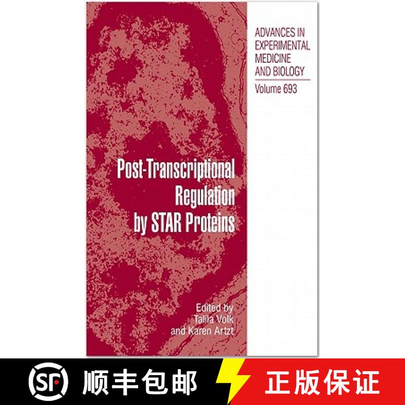 【3-4周达】Post-Transcriptional Regulation by Star Proteins: Control of RNA Metabolism in Development... [9781441970046]