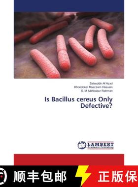 预订 Is Bacillus cereus Only Defective? [9786139846375]