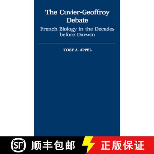【3-4周达】精装 The Cuvier-Geoffroy Debate: French Biology in the Decades Before Darwin [9780195041385]