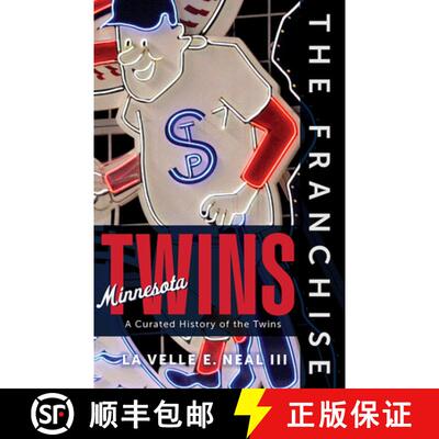 预订 Franchise: Minnesota Twins: A Curated History of the Twins [9781637275771]