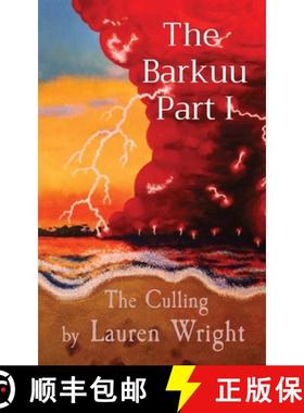 预订 The  Barkuu Part I: The Culling [9798218131203]