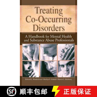 【3-4周达】Treating Co-Occurring Disorders : A Handbook for Mental Health and Substance Abuse Profess... [9780789018021]