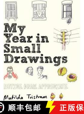 【3-4周达】My Year in Small Drawings: Notice, Draw, Appreciate [9781782405344]
