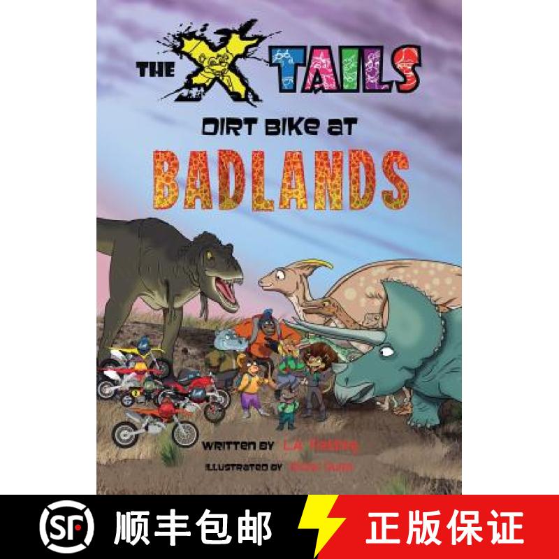 【3-4周达】The X-tails Dirt Bike at Badlands [9781928199113]
