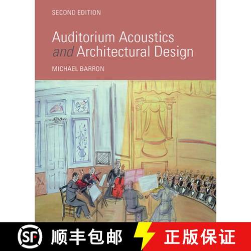 【3-4周达】Auditorium Acoustics and Architectural Design [9781032836690]