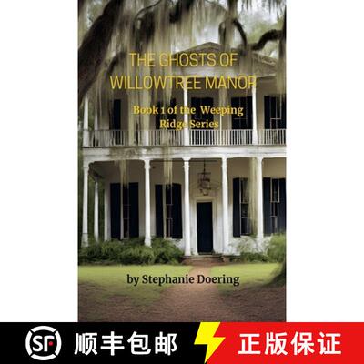 【3-4周达】The Ghosts of Willowtree Manor [9798227726278]