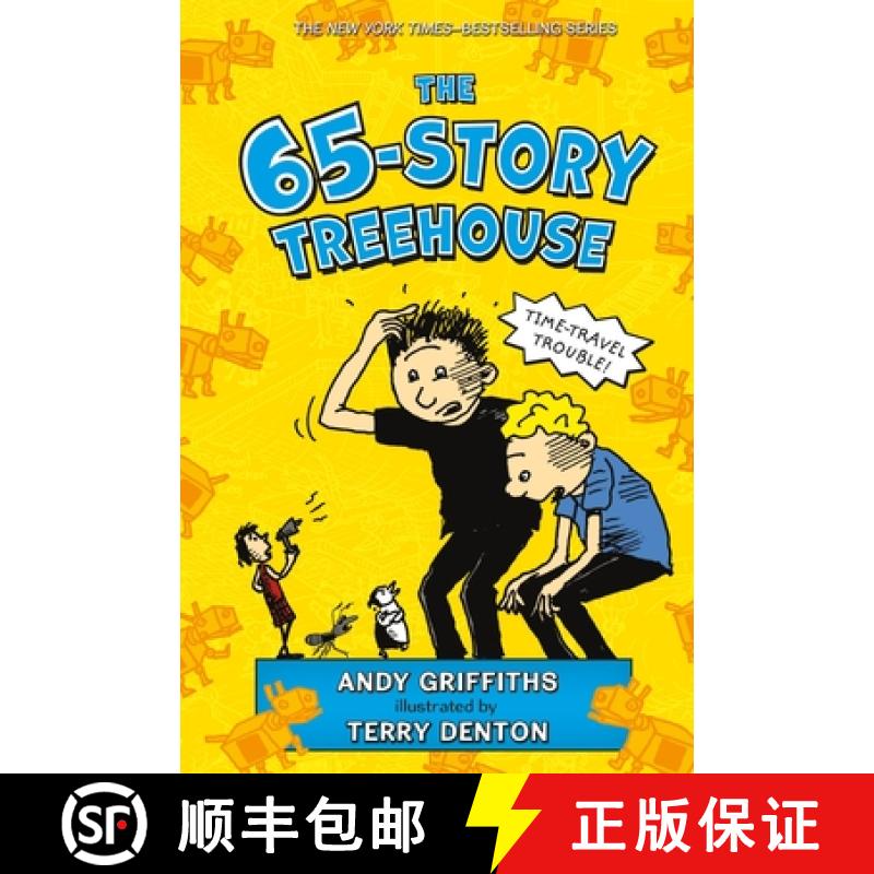 【3-4周达】The 65-Story Treehouse: Time Travel Trouble! [9781250102461]
