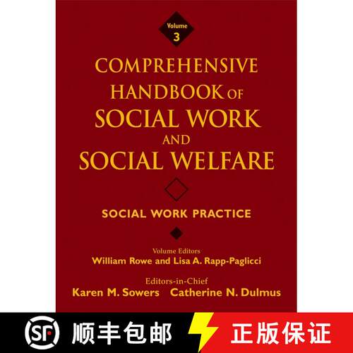 【3-4周达】精装 Comprehensive Handbook Of Social Work And Social Welfare Volume 3: Social Work Practi... [9780471762805]