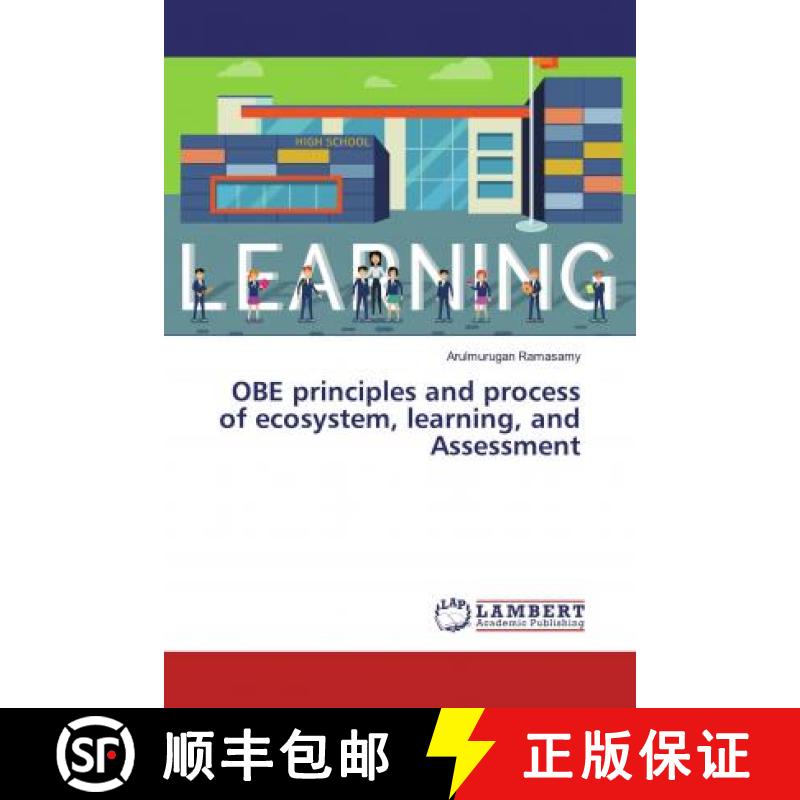 预订 OBE principles and process of ecosystem, learning, and Assessment [9786200299444]