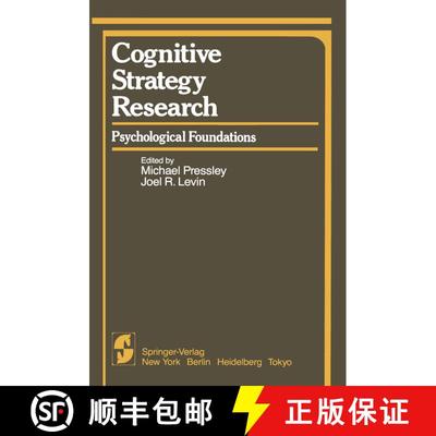 【3-4周达】Cognitive Strategy Research: Part 1: Psychological Foundations - Cognitive Strategy Resear... [9781461255246]