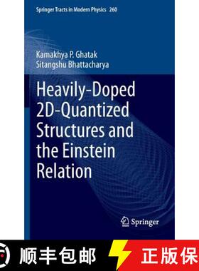 【3-4周达】Heavily-Doped 2d-Quantized Structures and the Einstein Relation [9783319083797]