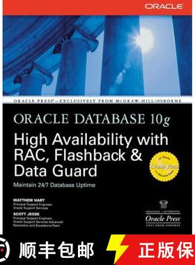 预订 Oracle Database 10g High Availability with RAC, Flashback & Data Guard: - Oracle Database 10g Hi... [9780072254280]