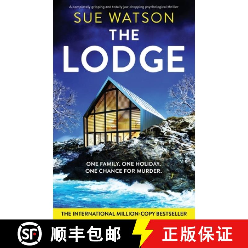 【3-4周达】The Lodge: A completely gripping and totally jaw-dropping psychological thriller [9781837904419]