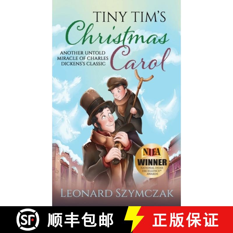 【3-4周达】Tiny Tim's Christmas Carol: Another Untold Miracle of Charles Dickens's Classic [9798986902708]