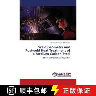 and 9783659359743 Weld Geometry Medium Heat Postweld Steel 预订 Treatment Carbon