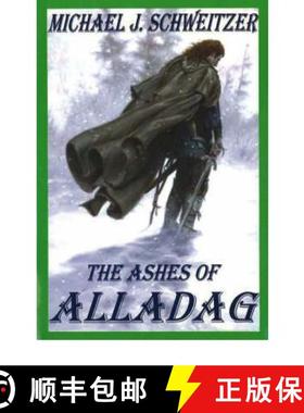 【3-4周达】Ashes of Alladag: The Unending War Trilogy, Book 2 [9780973647723]