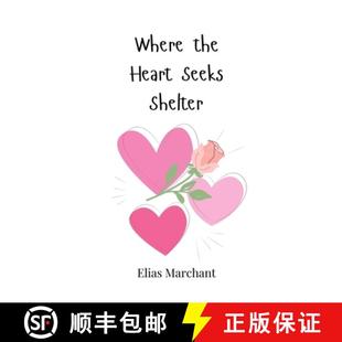 【3-4周达】Where the Heart Seeks Shelter [9783690748018]
