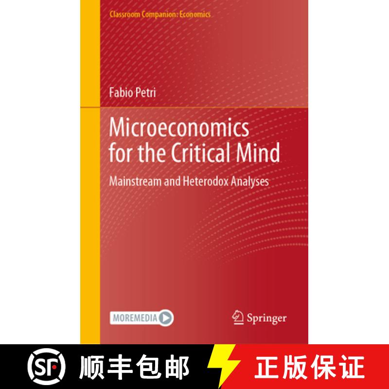 【3-4周达】Microeconomics for the Critical Mind: Mainstream and Heterodox Analyses [9783030620691]