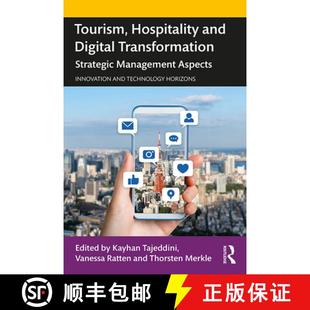 【3-4周达】Tourism, Hospitality and Digital Transformation : Strategic Management Aspects [9780367150006]